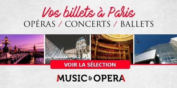 Acheter vos billets de concerts et dopéra à Paris